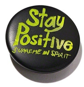 Supreme Stay Positive Button (Black)